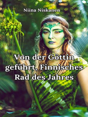 cover image of Von der Göttin geführt, Finnisches Rad des Jahres